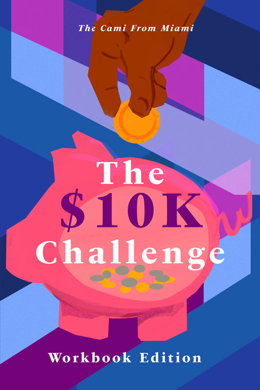 The $10K Challenge: Workbook Edition